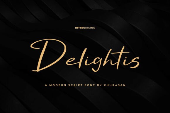 Delightis: A Stylish Script Font for Modern Design