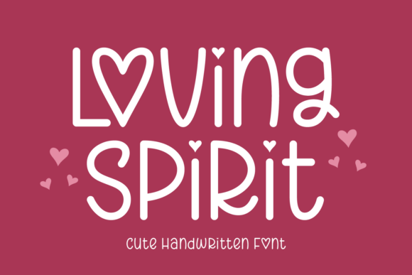 Loving Spirit Font for Creative Campaigns