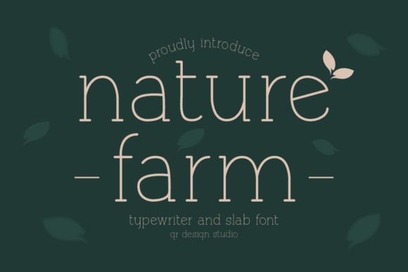 Naturefarm Font for Creative Campaigns