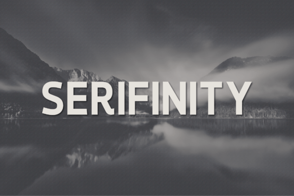 Serifinity: A Bold Font for Creative Makers