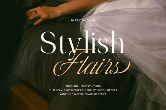 Stylish Flairs: A Luxurious Font for Editorial Design