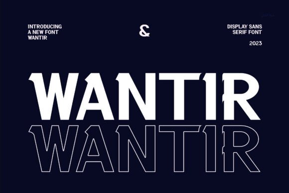 Wantir: A Modern Font for Branding