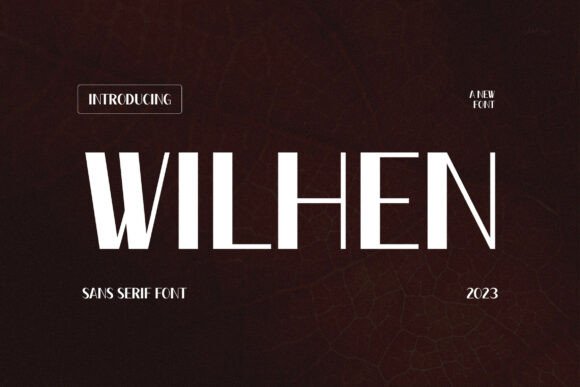 Wilhen Font Review